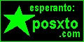 ESPERANTO POSXTO